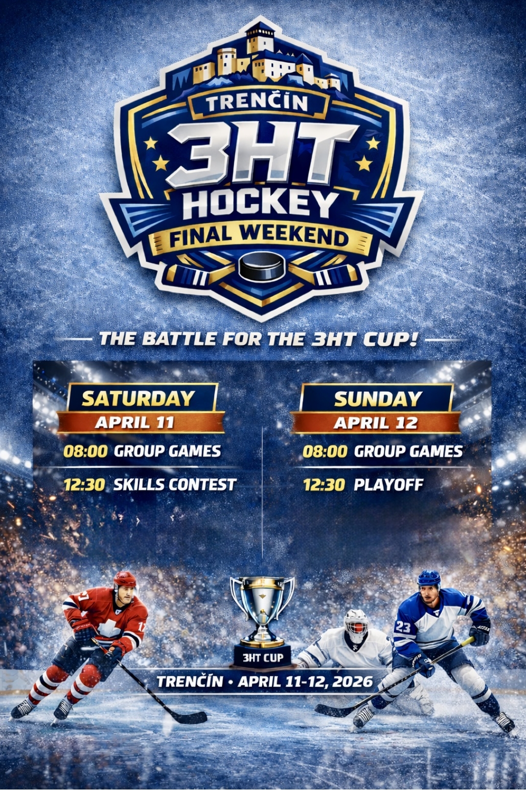 Trenčín 3.HT hockey final weekend